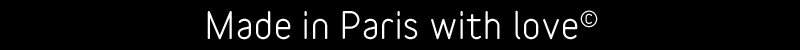 Made in Paris with love
